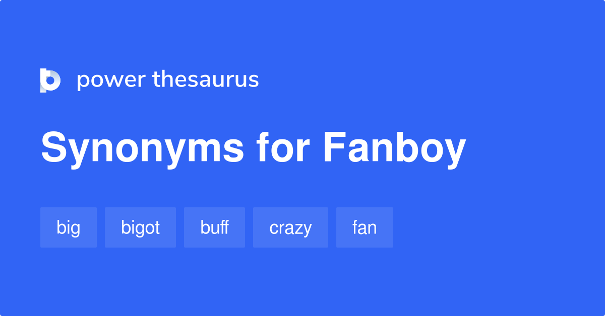 Definición de Fanboy